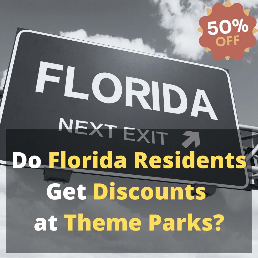 Do Florida Residents Get Discounts At Theme Parks Com Do Florida Residents Get Discounts At Theme Parks 501741 1200x1200