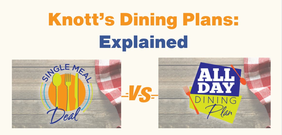 2024 Knott's Berry Farm's Dining Plan Options All You Need to Know
