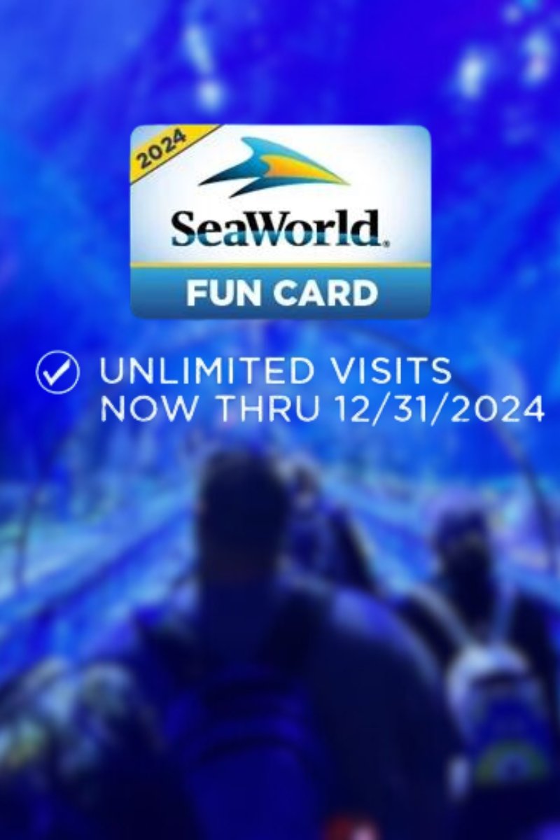 2024 SeaWorld Fun Card Pass Guide All You Need to Know