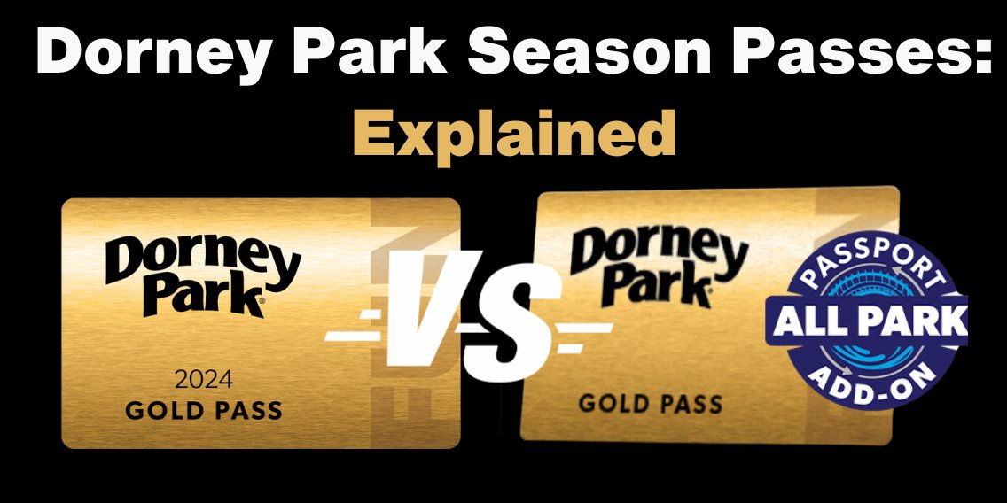 Dorney Park's Season Pass Everything You Need to Know