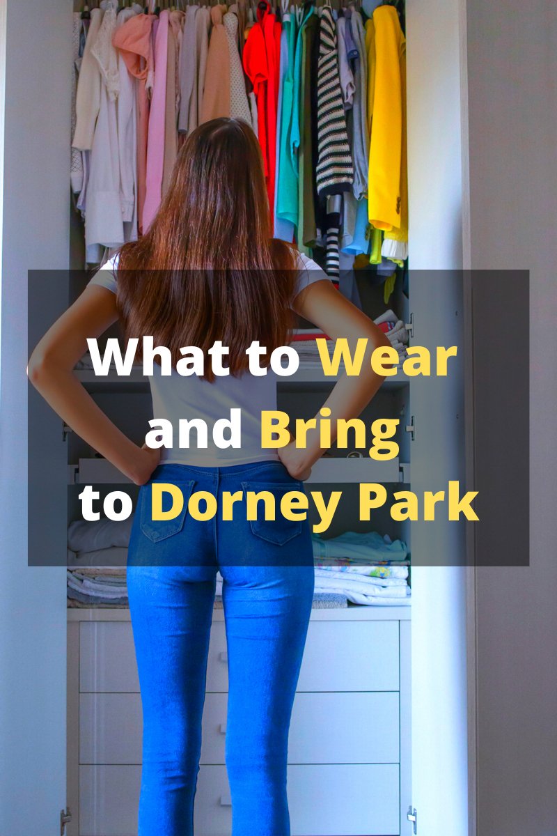 What to Wear and Bring to Dorney Park Easily Explained